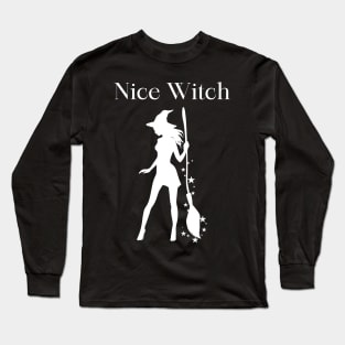 Nice Witch Long Sleeve T-Shirt